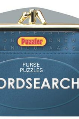 Cover of "Puzzler" Purse Puzzles: Wordsearch