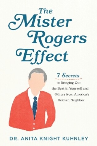 Cover of The Mister Rogers Effect