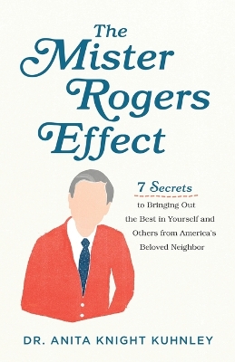 Book cover for The Mister Rogers Effect