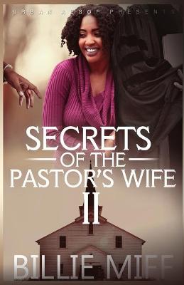 Cover of Secret's of the Pastor's Wife 2