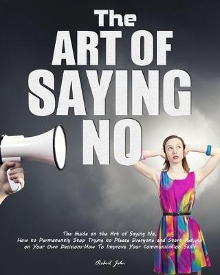 Book cover for The Art of Saying No