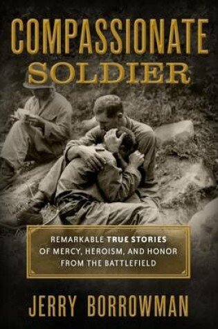 Cover of Compassionate Soldier
