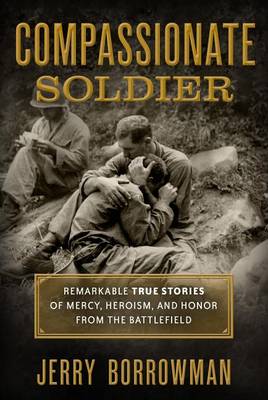 Book cover for Compassionate Soldier