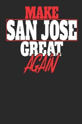 Book cover for Make San Jose Great Again