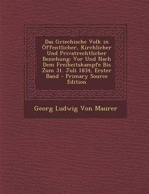 Book cover for Das Griechische Volk in Offentlicher, Kirchlicher Und Privatrechtlicher Beziehung