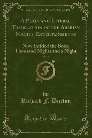 Cover of A Plain and Literal Translation of the Arabian Nights Entertainments, Vol. 4