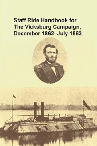 Cover of Staff Ride Handbook for the Vicksburg Campaign, December 1862 - July 1863