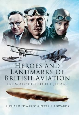 Book cover for Heroes and Landmarks of British Military Aviation