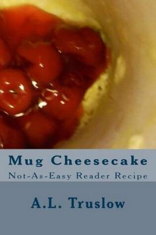 Cover of Mug Cheesecake