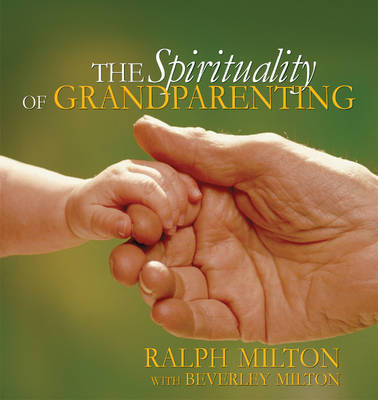 Book cover for The Spirituality of Grandparenting