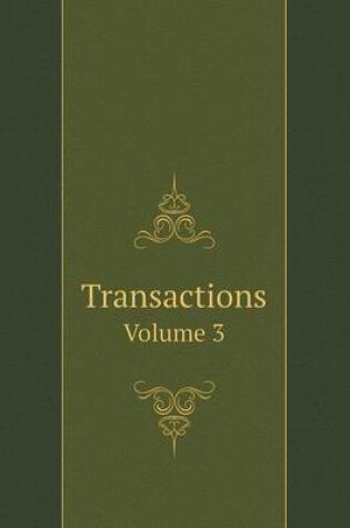 Cover of Transactions Volume 3