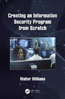 Book cover for Creating an Information Security Program from Scratch