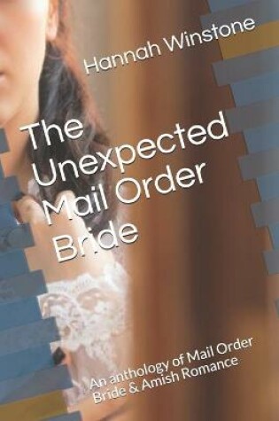 Cover of The Unexpected Mail Order Bride
