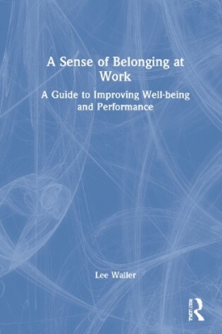 Cover of A Sense of Belonging at Work