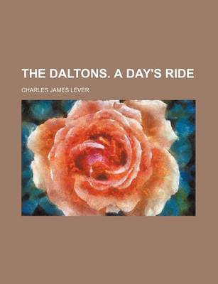 Book cover for The Daltons. a Day's Ride