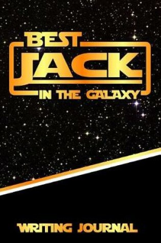 Cover of Best Jack in the Galaxy Writing Journal