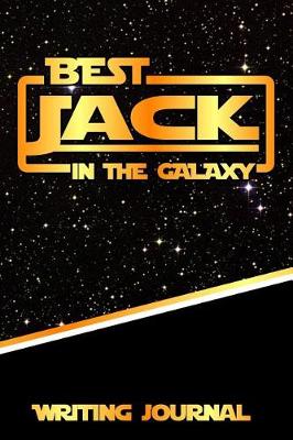 Book cover for Best Jack in the Galaxy Writing Journal