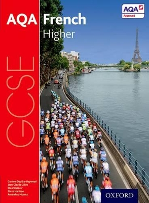 Book cover for AQA GCSE French: Higher Student Book