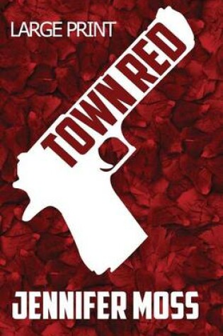 Cover of Town Red Large Print