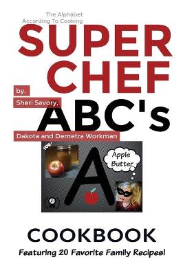 Cover of Super Chef ABC's Cookbook