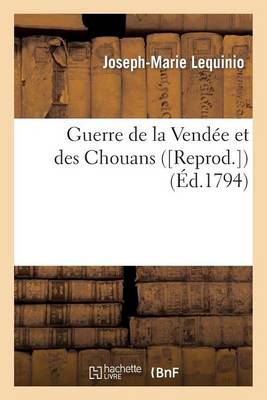 Cover of Guerre de la Vendee Et Des Chouans