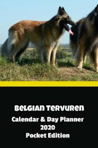 Cover of Belgian Tervuren Calendar & Day Planner 2020 Pocket Edition
