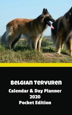 Book cover for Belgian Tervuren Calendar & Day Planner 2020 Pocket Edition