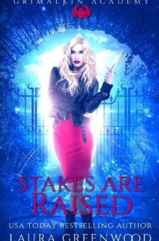Cover of Stakes Are Raised