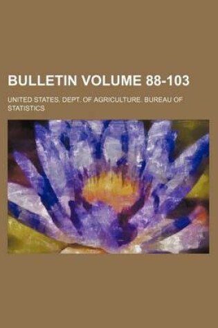 Cover of Bulletin Volume 88-103