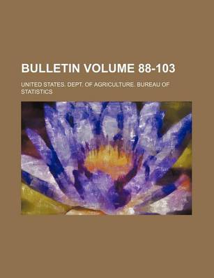 Book cover for Bulletin Volume 88-103