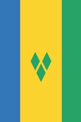 Book cover for Saint Vincent and the Grenadines Travel Journal - Saint Vincent and the Grenadines Flag Notebook - Vincentian Flag Book