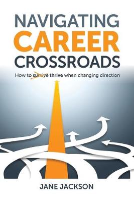 Book cover for Navigating Career Crossroads