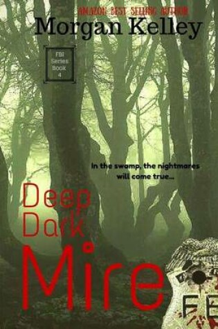 Cover of Deep Dark Mire