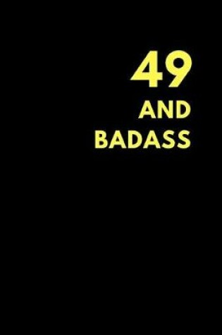 Cover of 49 and Badass