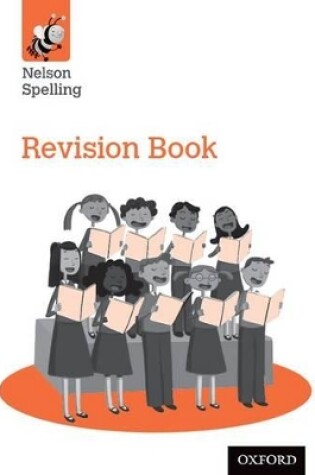 Cover of Nelson Spelling Revision Book (Year 6/P7)