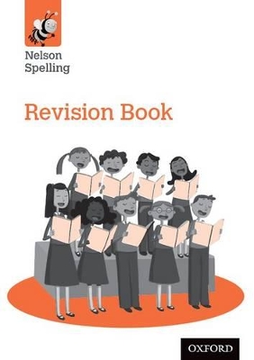 Book cover for Nelson Spelling Revision Book (Year 6/P7)