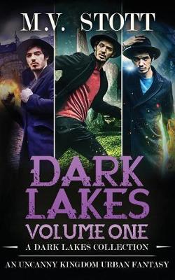 Book cover for Dark Lakes Volume One