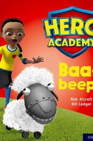 Cover of Hero Academy: Oxford Level 4, Light Blue Book Band: Baa-beep!