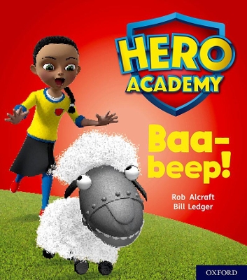 Book cover for Hero Academy: Oxford Level 4, Light Blue Book Band: Baa-beep!