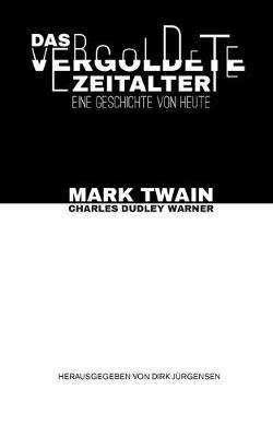 Book cover for Das vergoldete Zeitalter