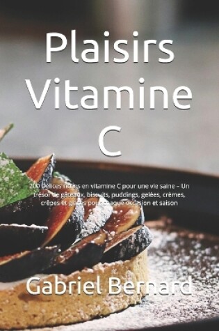 Cover of Plaisirs Vitamine C