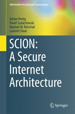 Book cover for SCION: A Secure Internet Architecture