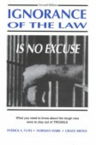 Cover of Ignorance of the Law Is No Excuse