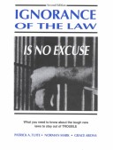 Book cover for Ignorance of the Law Is No Excuse