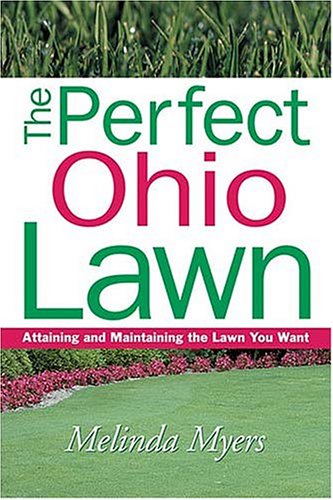 Cover of The Perfect Ohio Lawn