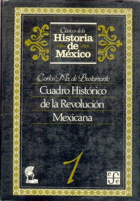 Book cover for Cuadro Histrico de La Revolucin Mexicana, 2