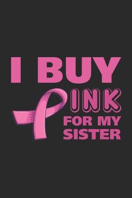 Book cover for I buy pink for my sister