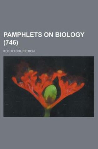 Cover of Pamphlets on Biology; Kofoid Collection (746 )