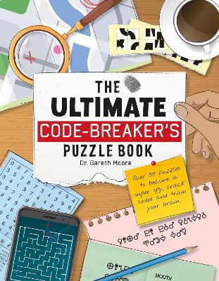 Book cover for The Ultimate Code Breaker's Puzzle Book