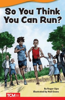Book cover for So You Think You Can Run?